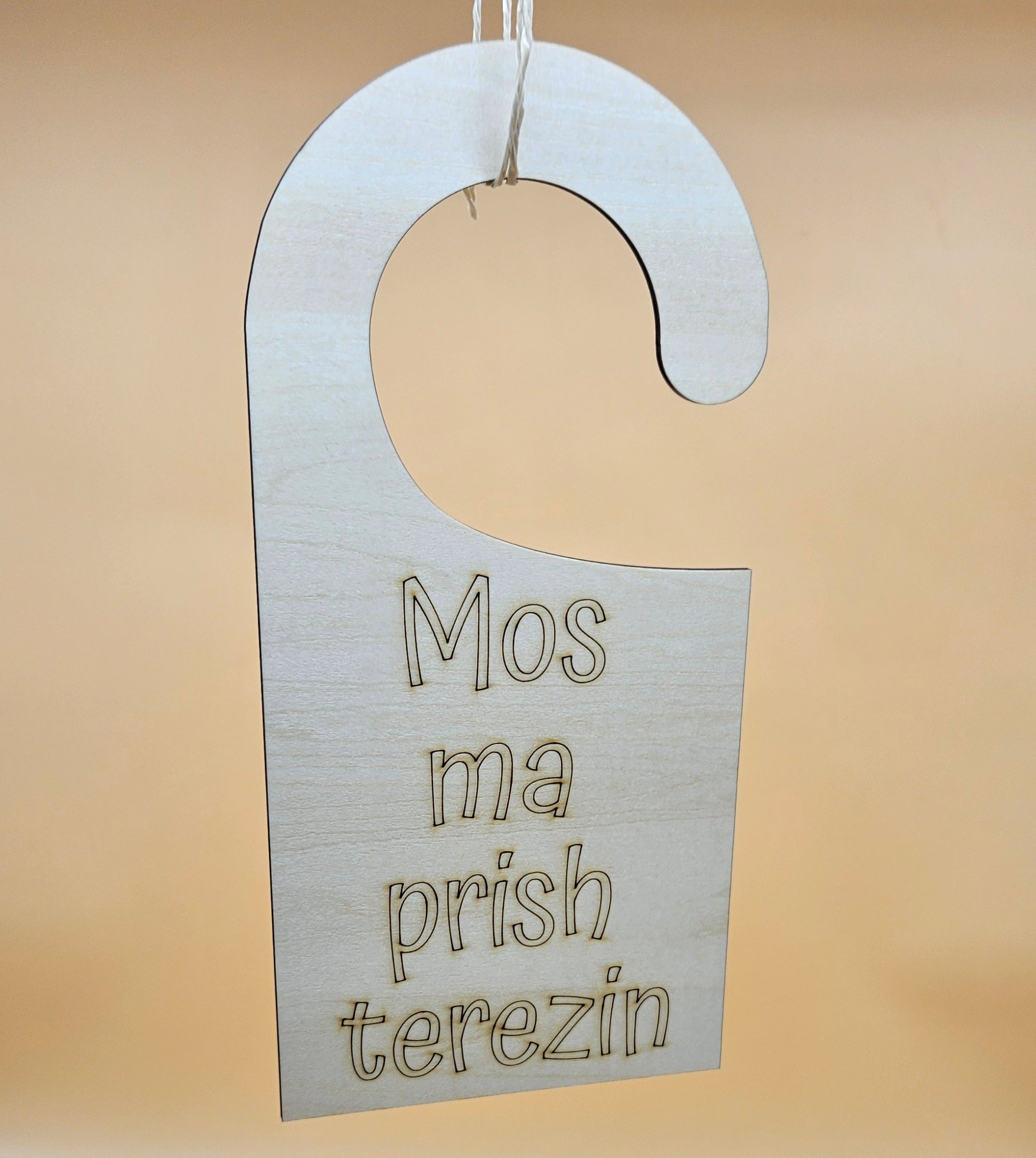 Türhänger "Mos ma prish terezin"