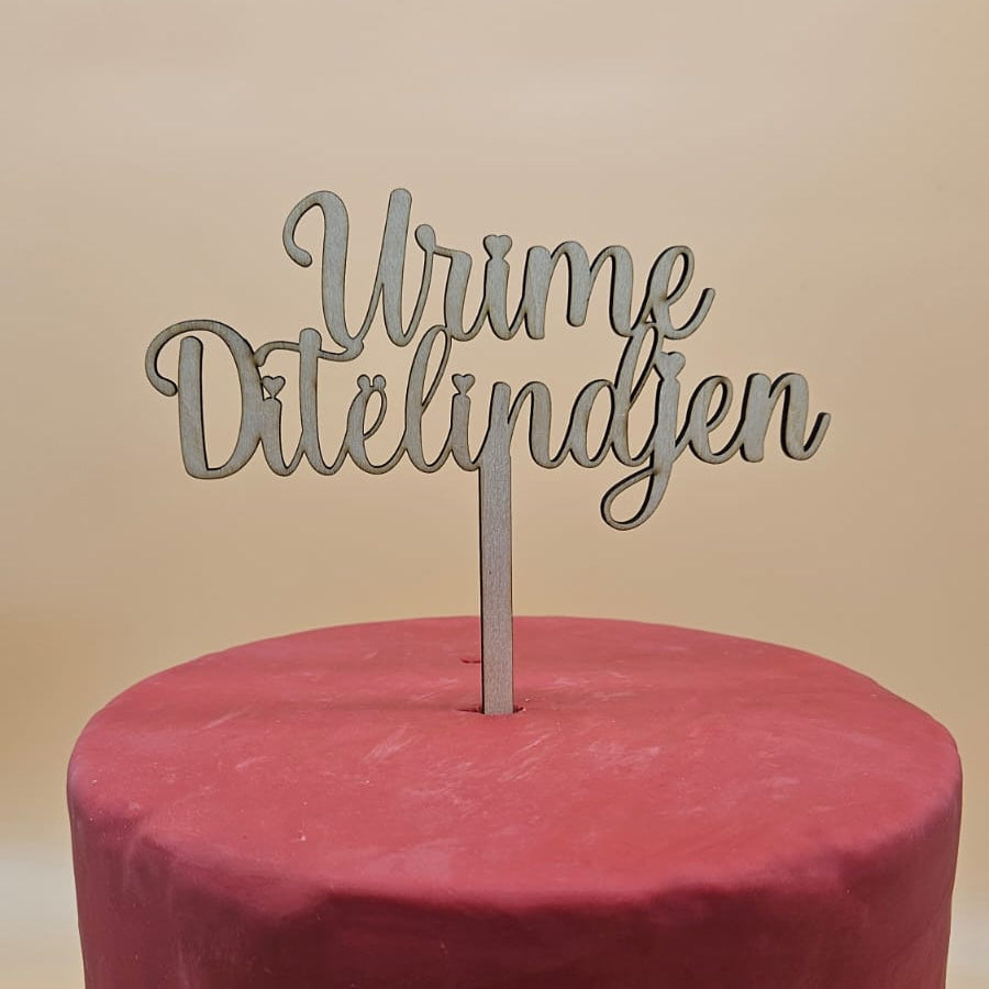 Caketopper "Urime Ditelindjen" Holz